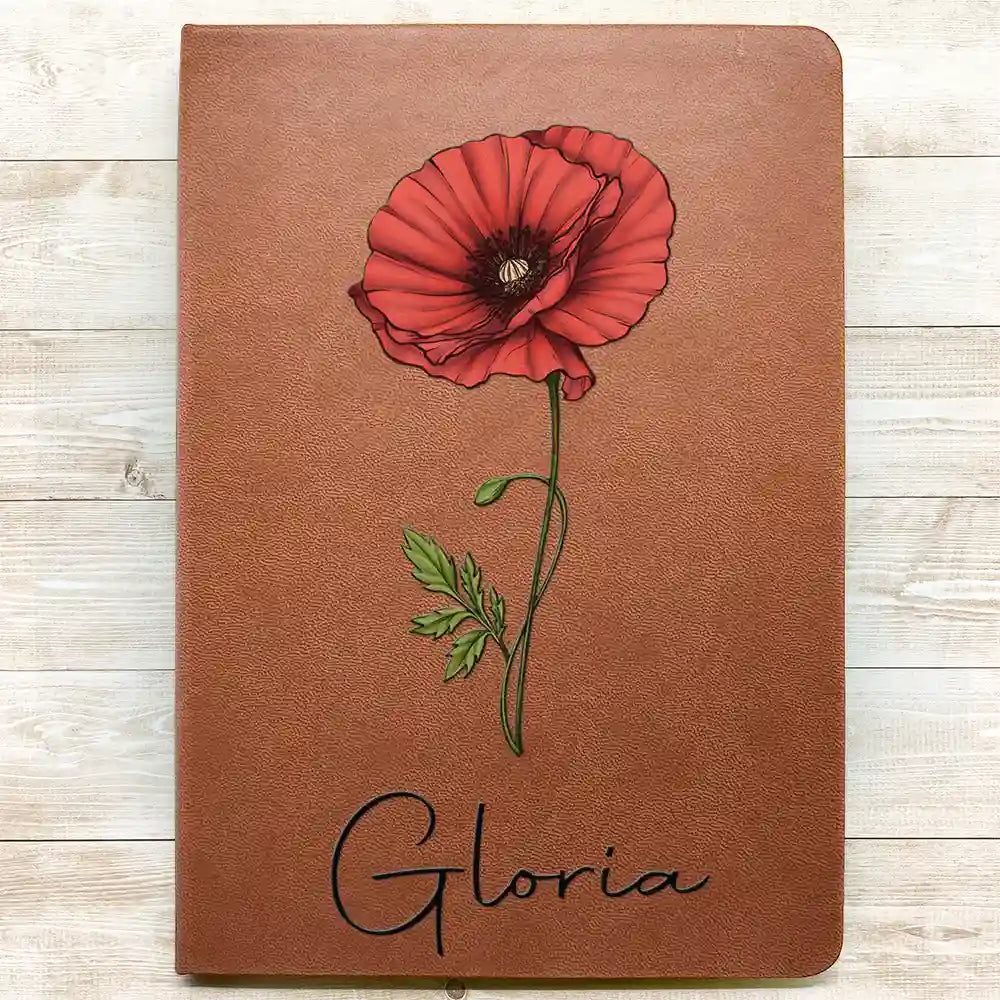 Birth Month Flowers Bloom Where You're Planted - Personalized Leather Journal