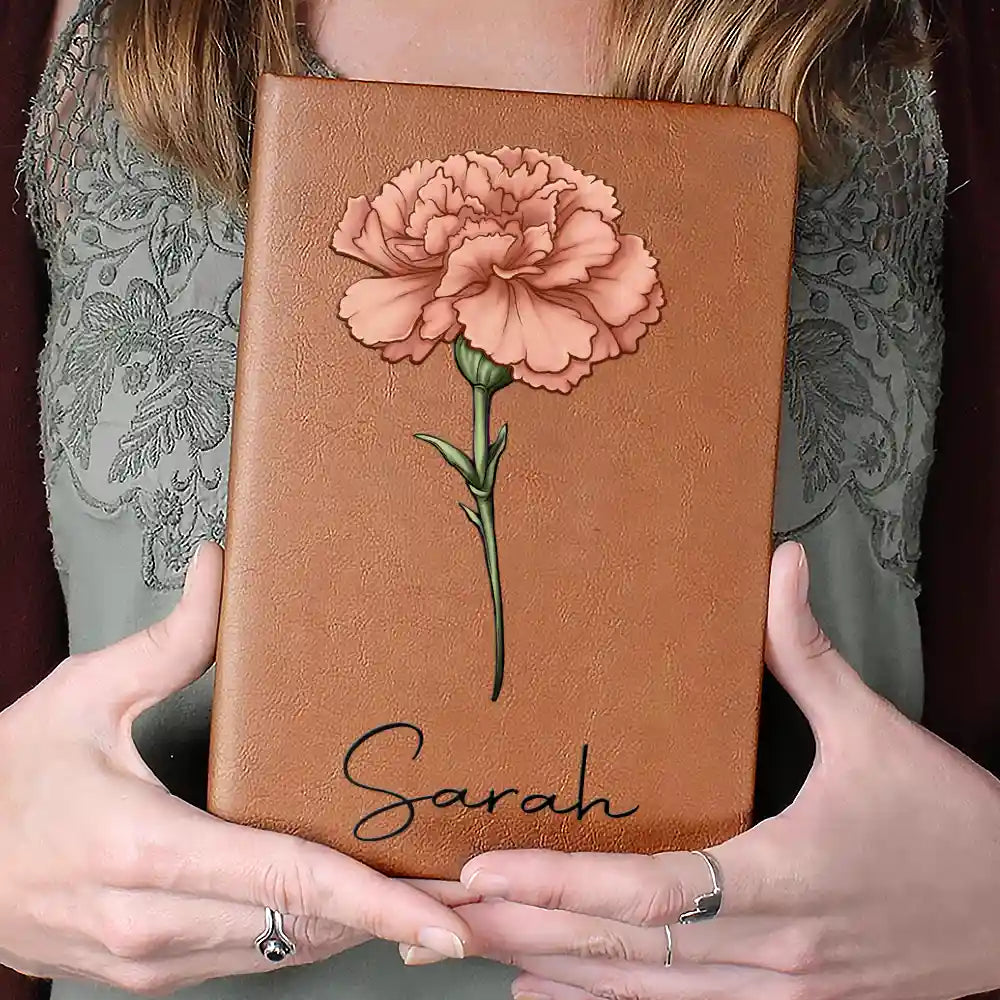 Birth Month Flowers Bloom Where You're Planted - Personalized Leather Journal