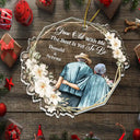 Gift For Couples, Old Couples - From Our First Kiss Till Our Last Breath Husband & Wife - Personalized Custom Shaped Acrylic Ornament