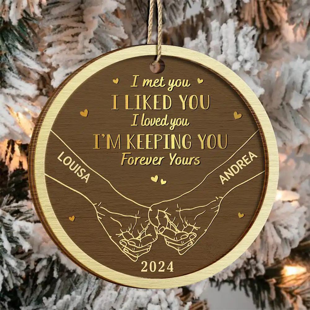 Christmas,Gift For Couples,Gift For Husband,Gift For Wife,Gift For Boyfriend,Gift For Girlfriend,Love - Holding Hands I Love You I'm Keeping You - Personalized 2-Layered Wooden Ornament