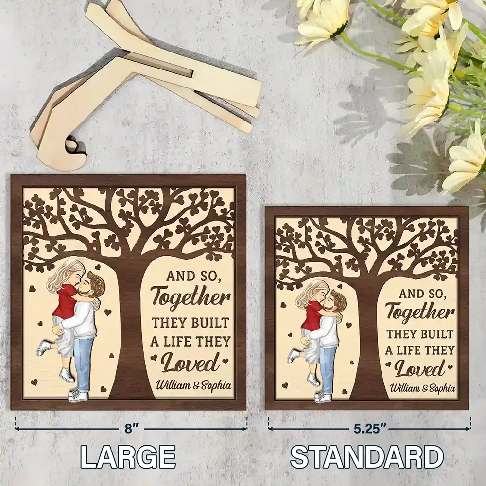 Couple - Couples Together They Built A Life That They Loved - Personalized 2-Layered Wooden Plaque With Stand