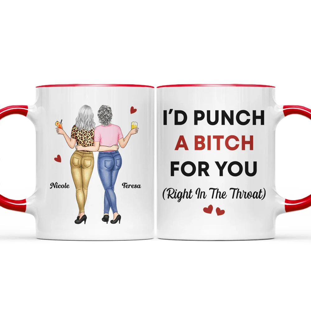 Gift For Bestie,Gift For Sisters,Funny - Right In The Throat Besties - Personalized Accent Mug