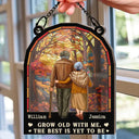 Gift For Husband, Gift For Wife, Gift For Boyfriend, Gift For Girlfriend, Gift For Couples, Old Couples - I Want To Grow Old With You - Personalized Window Hanging Suncatcher Ornament
