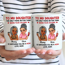 Gift For Mother,Gift For Daughter,Love - The Only Thing Better Than Being Your Mother - Personalized Mug