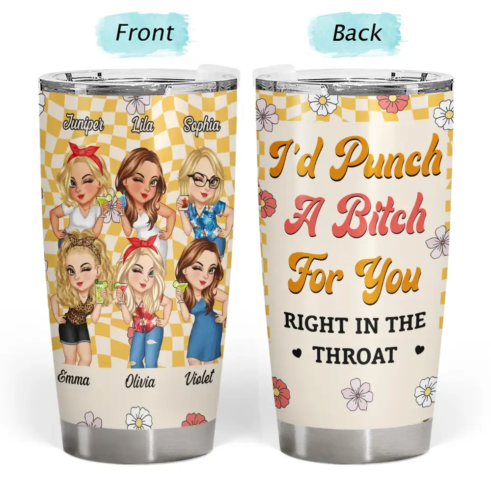 Gift For Bestie, Gift For Sisters, Gift For Sibling, Gifts For Colleagues - Right In The Throat Women Best Friends Sisters - Personalized Tumbler