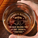 Gift For Brothers,Happy,Gift For Bestie - Friends & Alcohol The Glue Holding This Together - Personalized Engraved Whiskey Glass