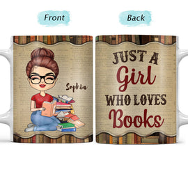 A Girl Who Loves Books Reading - Reading Gift - Personalized Custom White Edge-to-Edge Mug