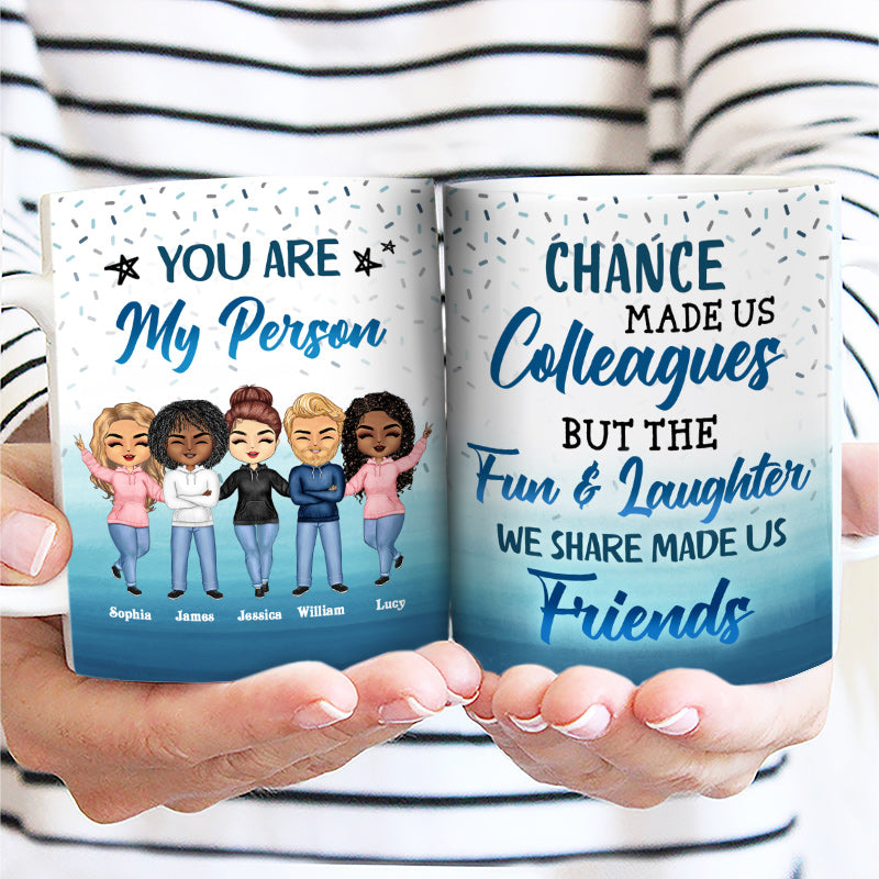 Chance Made Us Colleagues Office Worker - Personalized Custom White Edge-to-Edge Mug