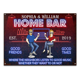 Home Bar Listen To The Good Music Husband Wife - Couple Gift - Personalized Custom Classic Metal Signs