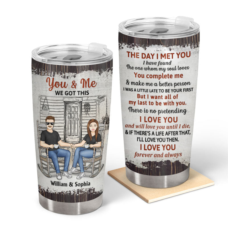 Family Couple The Day I Met You - Couple Gift - Personalized Custom Tumbler