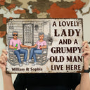 Family Couple A Lovely Lady And A Grumpy Old Man Live Here - Couple Gift - Personalized Custom Classic Metal Signs