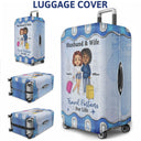 Travel Couple Travel Partners For Life - Couple Gift - Personalized Custom Luggage Cover