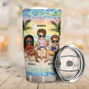 I'd Walk Through Fire For You Sister Beach Traveling - Funny Sister Gifts - Personalized Custom Tumbler