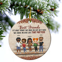 We're Not Sugar And Spice And Everything Nice We're Sage And Hood Christmas Best Friends - Bestie BFF Gift - Personalized Custom Circle Ceramic Ornament