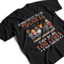 Apparently We're Trouble When We Are Together Who Knew Friendship Best Friends - Bestie BFF Gift - Personalized Custom T Shirt