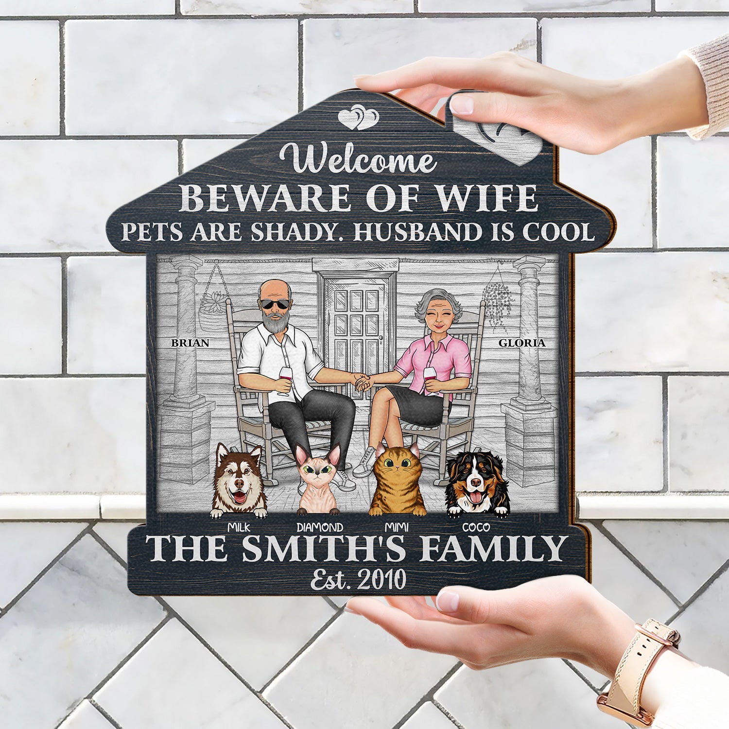 Family Couple Welcome Beware Of Wife Dogs Cats Are Shady Husband Is Cool - Gift For Pet Lovers - Personalized Custom Shaped Wood Sign