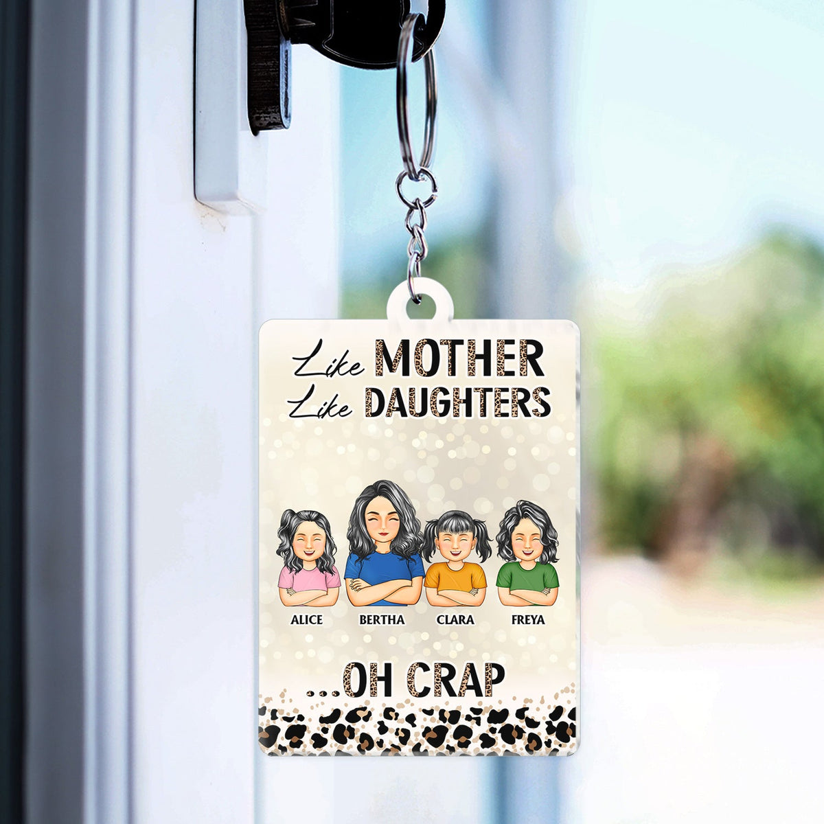 Behind Every Crazy Daughter Is A Mother Who Made Her That Way - Birthday, Loving Gift For Mommy, Mother, Grandma, Grandmother - Personalized Custom Acrylic Keychain