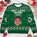 Custom Photo Most Loved Nana - Christmas, Loving Gift For Mom, Mother, Mama, Grandma, Grandmother - Personalized Unisex Ugly Sweater