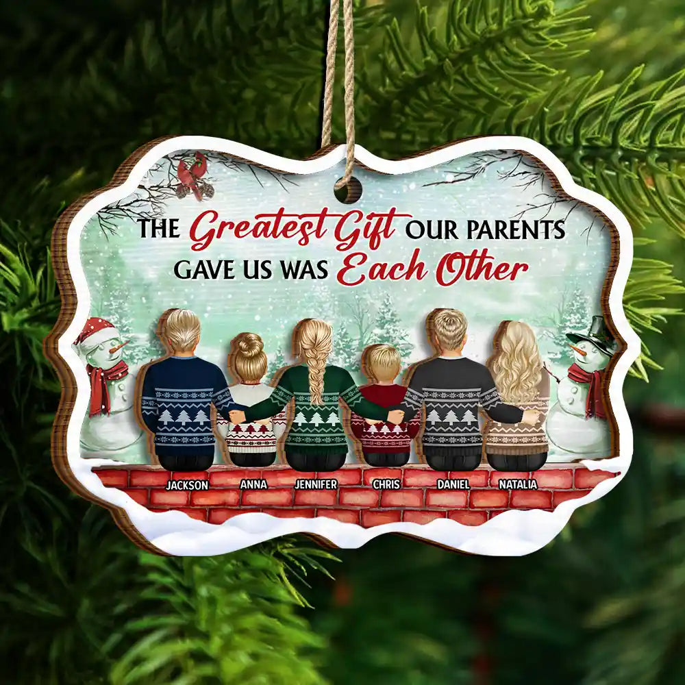 Greatest Gift Our Parents Gave Us Sibling Green Version - Personalized 2-Layered Wooden Ornament