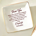 Family, Gift For Mother, Wedding - Mom Thank You For Raising the Man Of My Dreams Wedding - Personalized Ring Dish