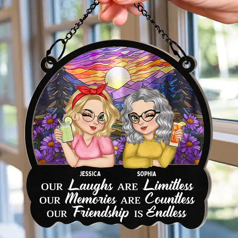 Gift For Sisters, Gift For Bestie, Gift For Sibling - Besties Our Laughs Are Limitless Friendship - Personalized Window Hanging Suncatcher Ornament