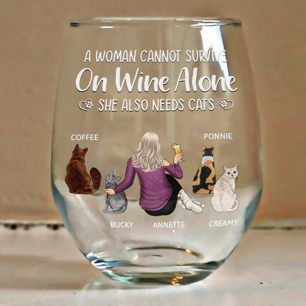 Happy,Gift For Yourself,Gift For Women,Cat Lovers,Cat Mom,Pet Lovers - A Woman Cannot Survive On Wine Alone Cat Mom - Personalized Stemless Wine Glass