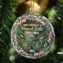 Christmas,Gift For Couples,Gift For Husband,Gift For Wife,Love - Have Yourself A Married Little Christmas Couple Holding Hands - Personalized Circle Glass Ornament