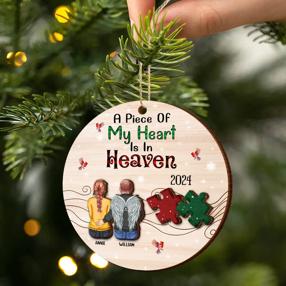 Memorial - A Piece Of My Heart Is In Heaven - Personalized 2-Layered Wooden Ornament