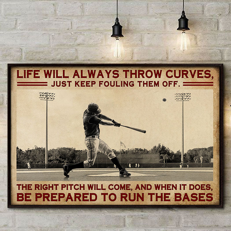 Baseball Life Will Always Customized Poster