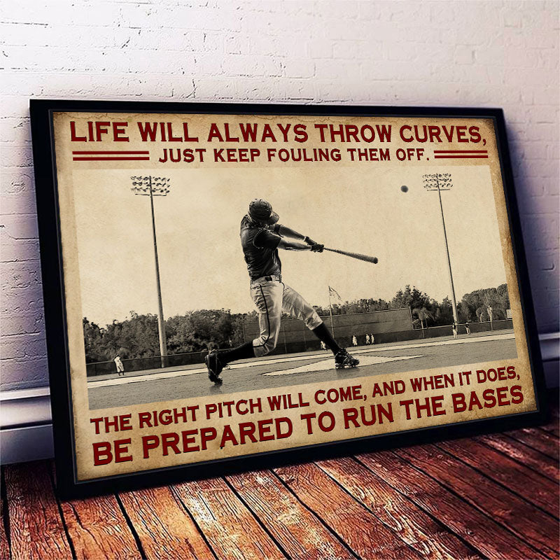 Baseball Life Will Always Customized Poster