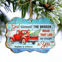 God Blessed The Broken Road Couple - Christmas Gift - Personalized Wooden Ornament