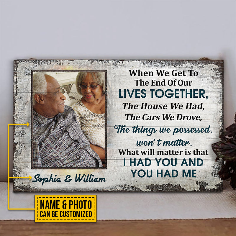 Custom Photo Old Couple Husband Wife When We Get Photo Gift Custom Wood Rectangle Sign, Anniversary, Wall Pictures, Wall Art, Wall Decor