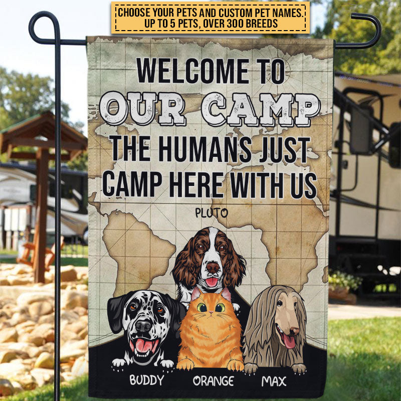 Camping Dog, Cat, Pet, Camper, Welcome To Our Camp Custom Flag