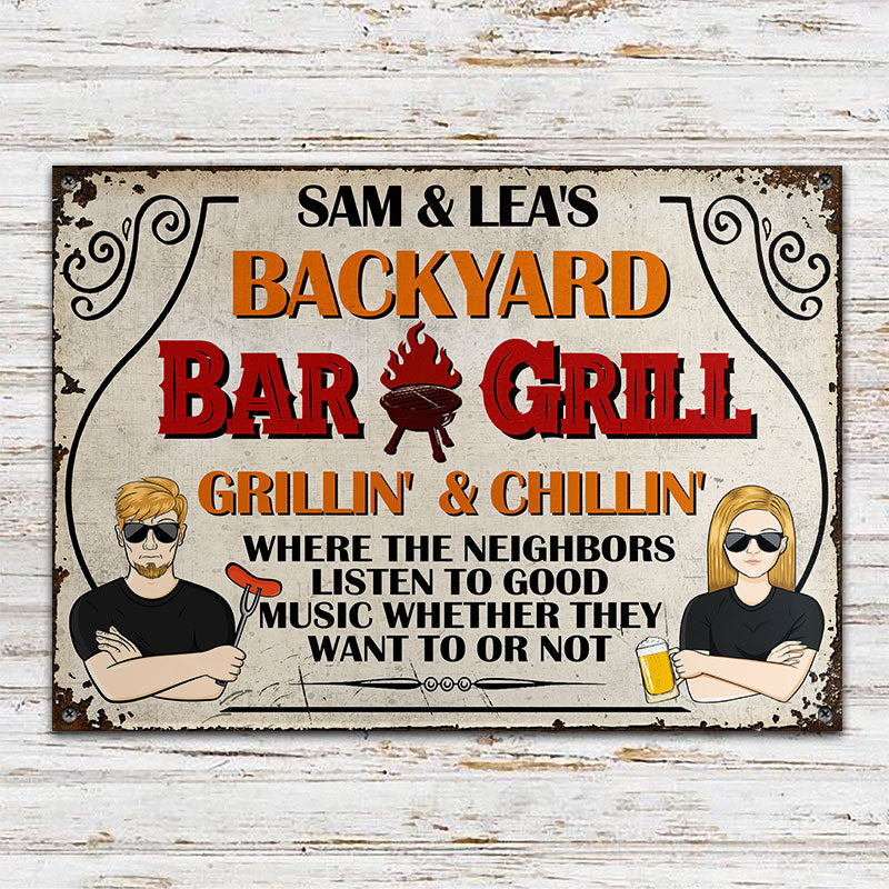 Backyard Bar & Grill Listen To Good Music - Personalized Custom Classic Metal Signs