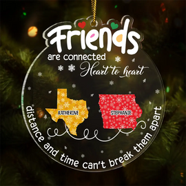 Gift For Bestie - Friends Are Connected Heart To Heart Christmas - Personalized Custom Shaped Acrylic Ornament