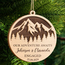 Our Adventure Awaits Engaged - Personalized 2-Layered Wooden Ornament