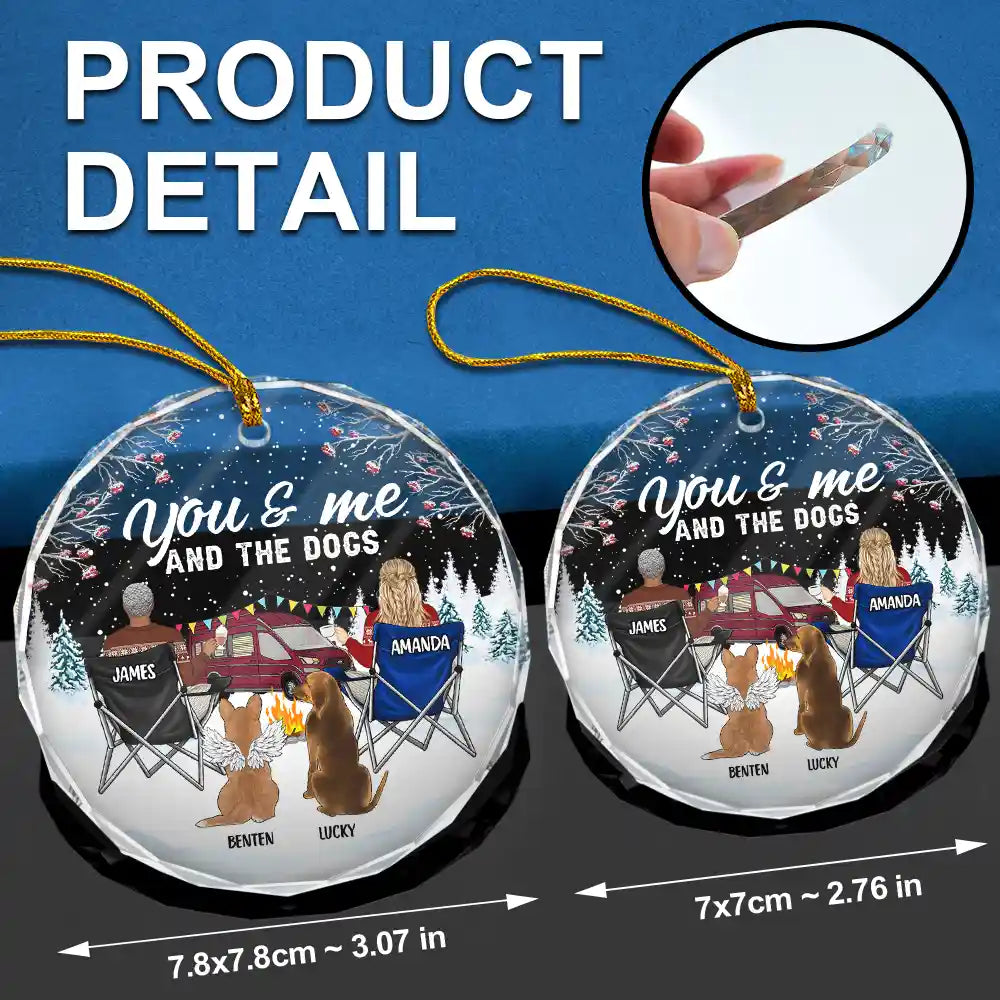 Gift For Couples - You And Me And The Dogs Camping - Personalized Circle Glass Ornament