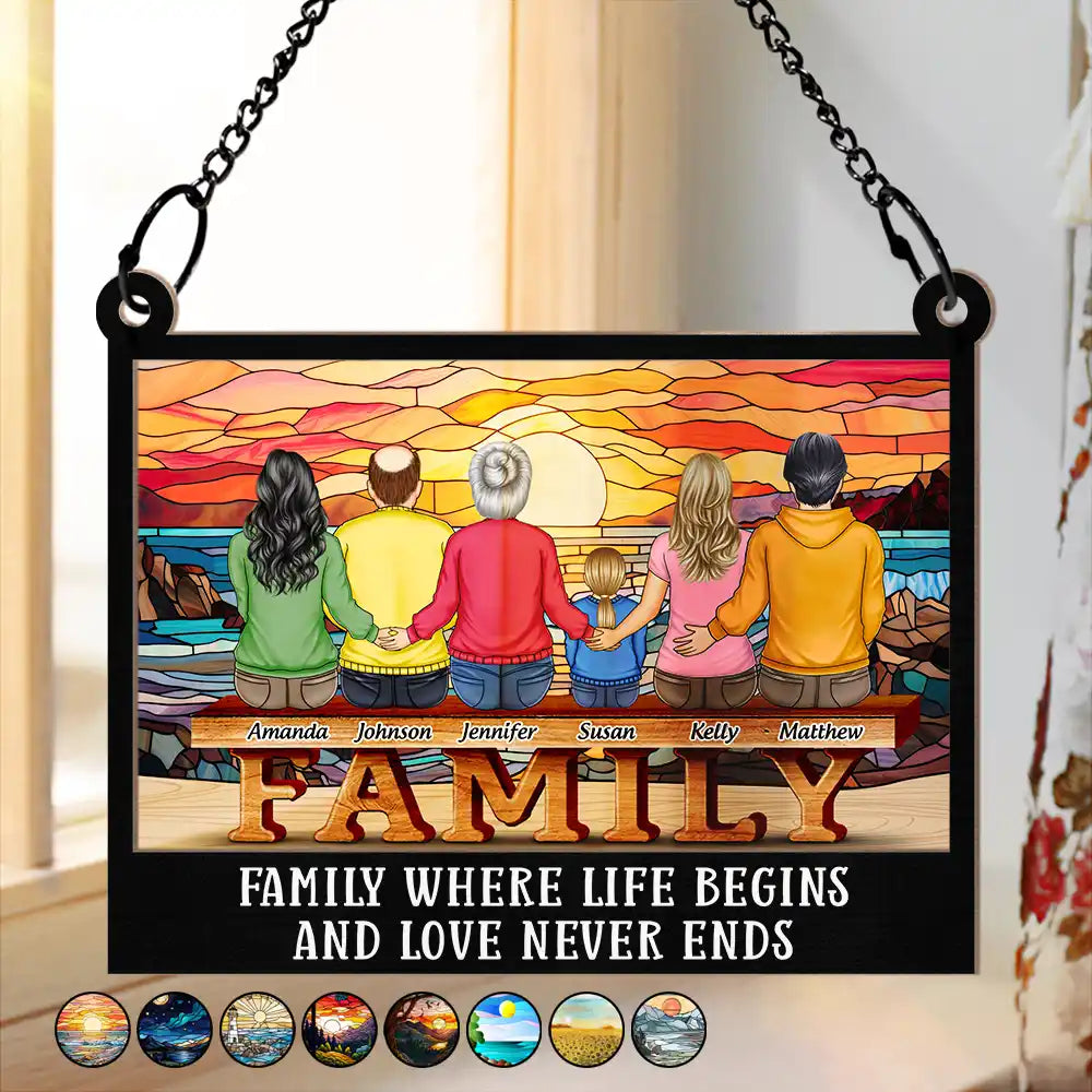 Family,Happy - Family Where Begins The Love Never End - Personalized Window Hanging Suncatcher Ornament