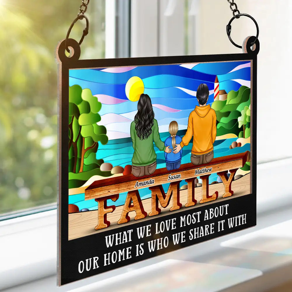 Family,Happy - Family Where Begins The Love Never End - Personalized Window Hanging Suncatcher Ornament