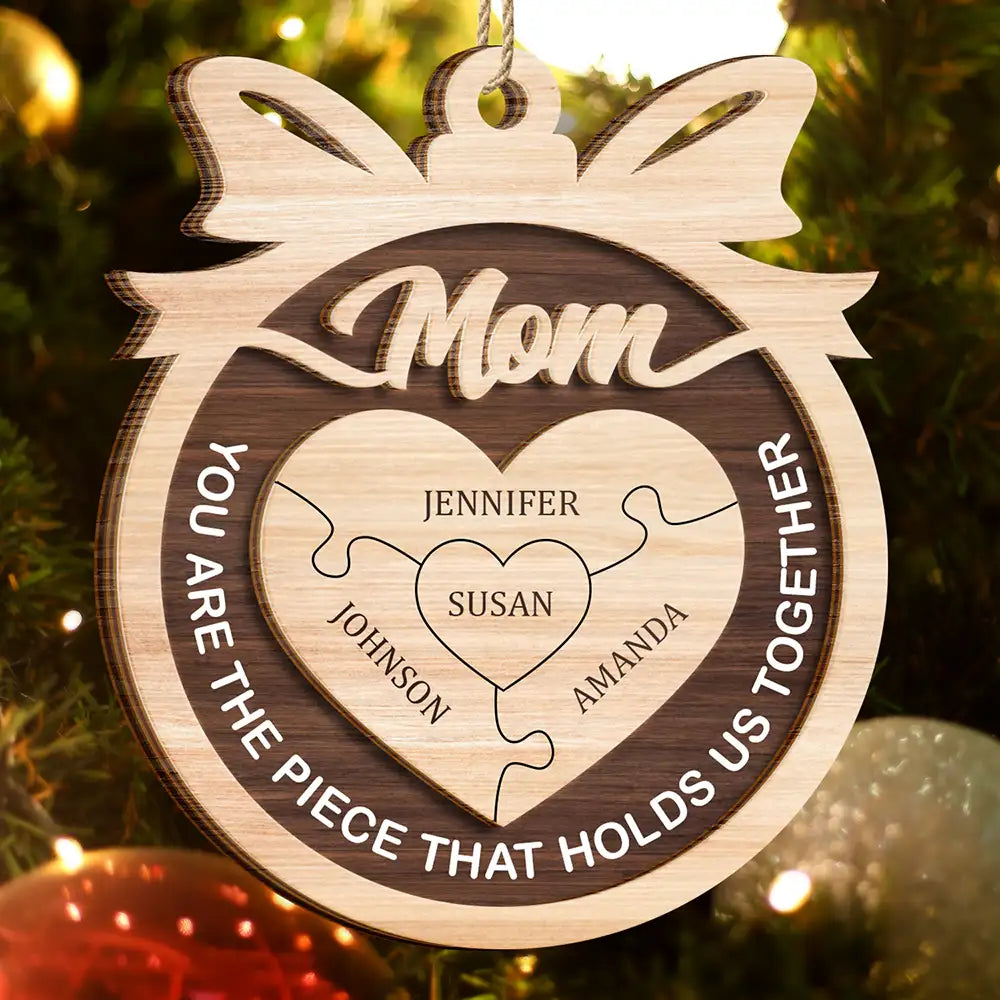 Christmas,Gift For Grandpa,Gift For Mother,Happy - Holds Us Together - Personalized 2-Layered Wooden Ornament