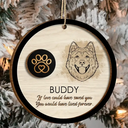 Christmas,Sad,Memorial,Pet Lovers - If Love Could Have Saved You - Personalized 2-Layered Wooden Ornament