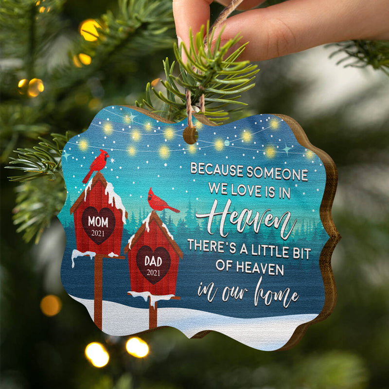 Someone We Love Is In Heaven - Christmas Memorial Gift - Personalized Custom Wooden Ornament