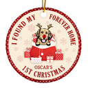 Found My Forever Home - Christmas Gift For Dog Lover - Personalized Custom Circle Ceramic Ornament