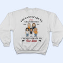 You Can't Scare Me - Gift For BFF, Sister - Personalized Custom Hoodie