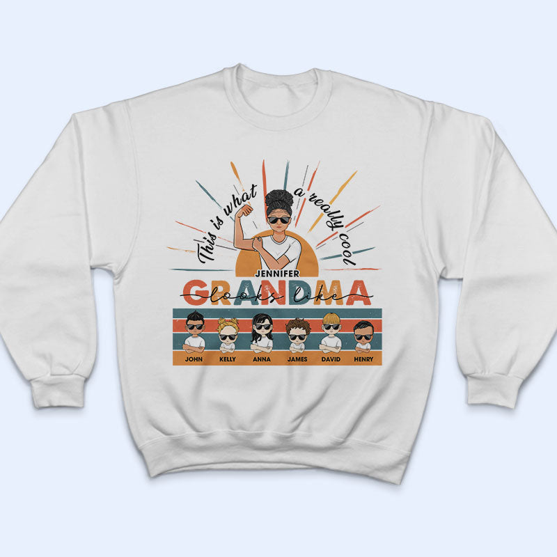 Family A Really Cool Grandma Looks Like - Gift For Grandparents - Personalized Custom T Shirt