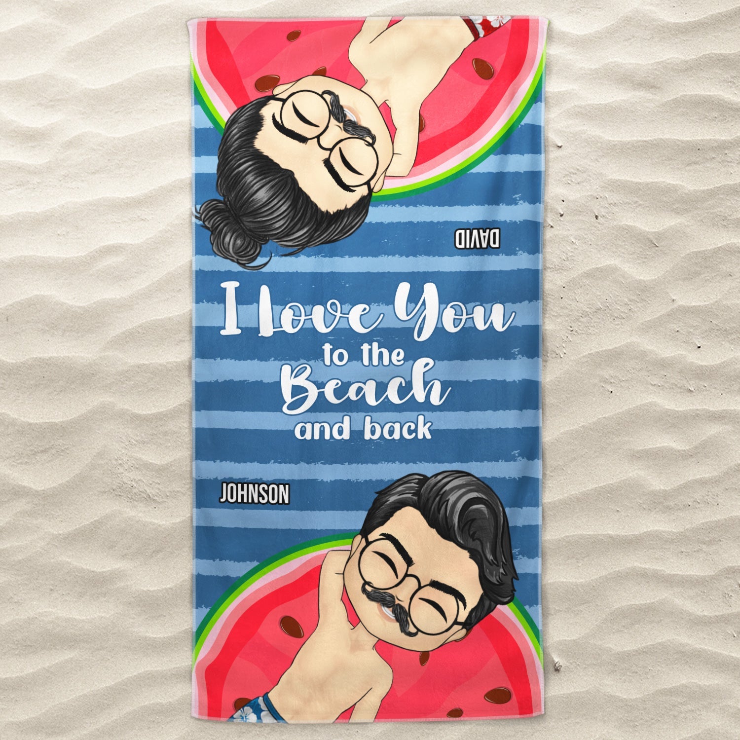 I Love You To The Beach And Back - Gift For Beach Besties - Personalized Custom Beach Towel