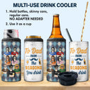 To Dad From The Reasons You Drink Adult - Gift For Dad, Father - Personalized Custom 4 In 1 Can Cooler Tumbler