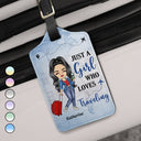 Just A Girl Boy Who Loves Traveling - Gift For Traveling Lovers - Personalized Luggage Tag