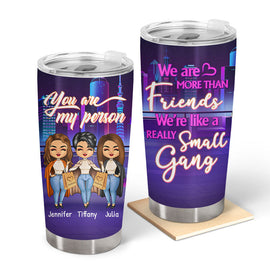 Besties We Are More Than Friends - Personalized Custom Tumbler