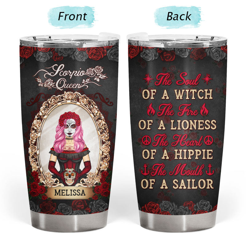 Sugar Skull The Soul Of A Witch - Personalized Custom Tumbler